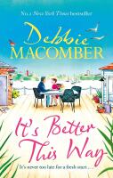 It's Better This Way: the joyful and uplifting new novel from the New York Times #1 bestseller