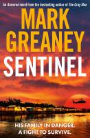 Sentinel: The relentlessly thrilling Armored series from the author of The Gray Man