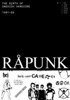 R&aring;punk : the birth of swedish hardcore 1981-89
