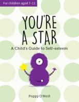 Youre a star - a childs guide to self-esteem