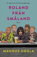 Roland fr&aring;n Sm&aring;land