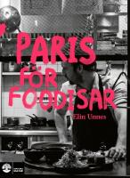 Paris f&ouml;r foodisar