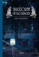 Skuggorna p&aring; Frostbacken
