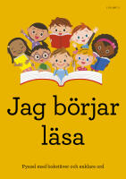Jag b&ouml;rjar l&auml;sa : pyssel med bokst&auml;ver och enklare ord