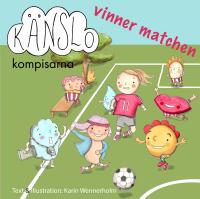 K&auml;nslokompisarna vinner matchen