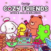 Cozy Friends : Mysig och gullig Cozy Coloring m&aring;larbok fr&aring;n Coco Wyo