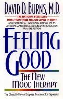 Feeling good - the new mood therapy