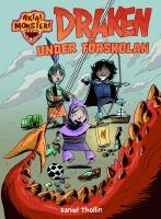 Draken under f&ouml;rskolan
