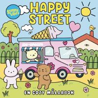 Happy Street. En cozy m&aring;larbok