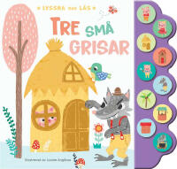 Tre sm&aring; grisar