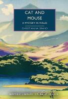 Cat and Mouse: A Mystery in Wales