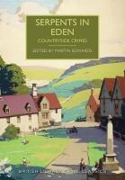 Serpents in eden - countryside crimes