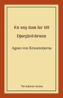 En ung dam far till Djurg&aring;rdsbrunn