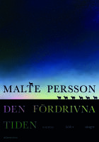 Den f&ouml;rdrivna tiden. Nonsens, fabler, s&aring;nger
