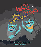Laimo ja Raggis Ivdn&aacute;s nj&aacute;lggesmuorra