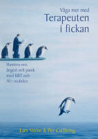 V&aring;ga mer med Terapeuten i fickan : hantera oro, &aring;ngest och panik med KBT och AI i mobilen