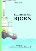 P&aring; &auml;ventyr med BJ&Ouml;RN