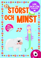 St&ouml;rst och minst : pysselbok med klisterm&auml;rken