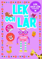 Lek och l&auml;r : pysselbok med klisterm&auml;rken