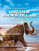 Urtiden v&auml;cks till liv