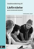 L&auml;sf&ouml;rst&aring;else genom strukturerade textsamtal, Studiehandledning