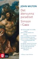 Det &aring;tervunna paradiset / Simson i Gaza