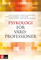 Psykologi f&ouml;r v&aring;rdprofessioner
