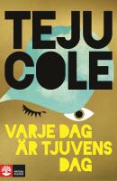 Varje dag &auml;r tjuvens dag