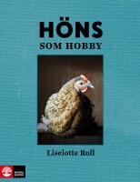H&ouml;ns som hobby