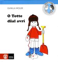 O Totte dzal avr&iacute;