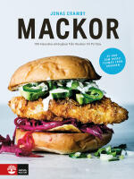 Mackor : 100 klassiska sm&ouml;rg&aring;sar fr&aring;n Reuben till Po' Boy