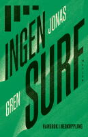Ingen surf : Handbok i nedkoppling