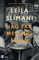 Jag tar med mig elden