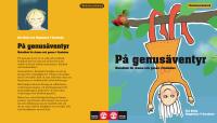 P&aring; genus&auml;ventyr : metodbok f&ouml;r drama och genus i f&ouml;rskolan