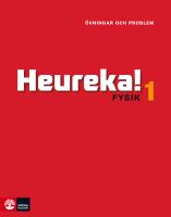 Heureka Fysik 1 &Ouml;vningar och problem