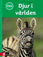 PULS Biologi 4-6 Djur i v&auml;rlden, tredje upplagan