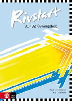 Rivstart B1+B2 &Ouml;vningsbok, andra upplagan