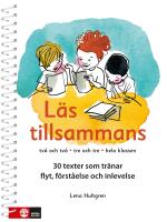 L&auml;s tillsammans : Tv&aring; och tv&aring;, tre och tre, hela klassen