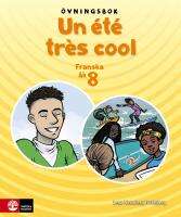Un &eacute;t&eacute; tr&egrave;s cool 8 &Ouml;vningsbok