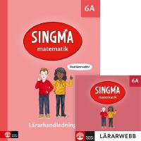 Singma matematik 6A L&auml;rarhandledning med l&auml;rarwebb 12 m&aring;n