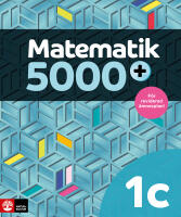 Matematik 5000+ Kurs 1c L&auml;robok Upplaga 2021
