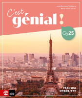 C'est g&eacute;nial ! Franska Nyb&ouml;rjare Allt-i ett-bok