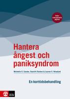 Hantera &aring;ngest och paniksyndrom : en korttidsbehandling
