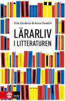 L&auml;rarliv i litteraturen