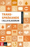 Transspr&aring;kande i alla klassrum