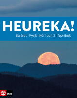 Heureka Bas&aring;ret Fysik niv&aring; 1 och 2 Teoribok
