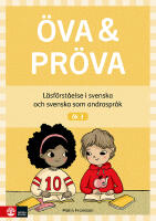 &Ouml;va & pr&ouml;va &aring;k 3 L&auml;sf&ouml;rst&aring;else i svenska och svenska som andraspr&aring;k