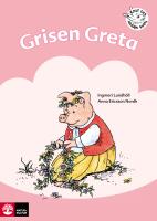 Grisen Greta : &ouml;vningar i l&auml;sf&ouml;rst&aring;else