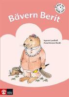 B&auml;vern Berit : &ouml;vningar i l&auml;sf&ouml;rst&aring;else