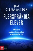 Flerspr&aring;kiga elever : effektiv undervisning i en utmanande tid